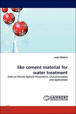 Like Cement Material for Water Treatment