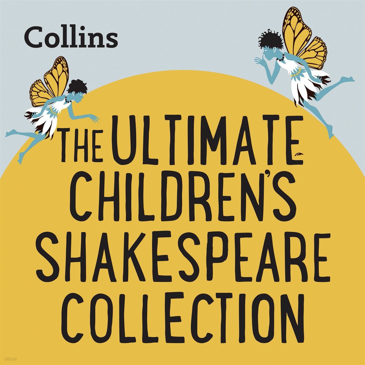 [UK Eng] THE ULTIMATE CHILDREN’S SHAKESPEARE COLLECTION: For ages 7-11 -Collins