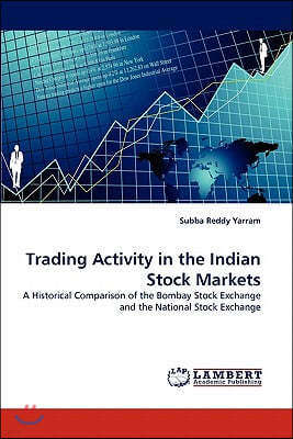 Trading Activity in the Indian Stock Markets