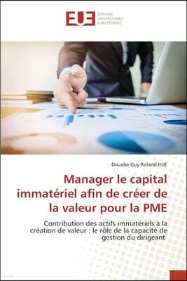 KS OmniScriptum Publishing Manager le capital immateriel afin de creer de la valeur pour la PME