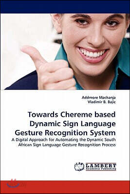 Towards Chereme based Dynamic Sign Language Gesture Recognition System