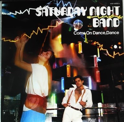 [일본반][LP] Saturday Night Band - Come On Dance, Dance