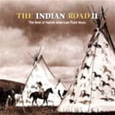 [미개봉] V.A. / The Indian Road 2 : The Best Of Native American Flute Music (사진집포함)