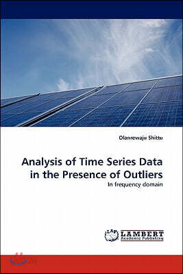 Analysis of Time Series Data in the Presence of Outliers