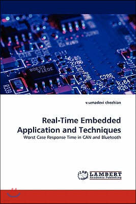 Real-Time Embedded Application and Techniques