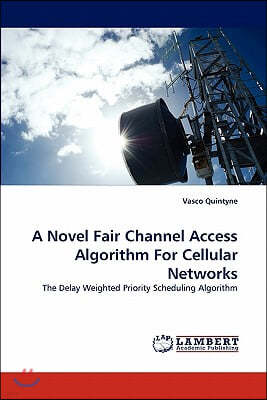 A Novel Fair Channel Access Algorithm For Cellular Networks