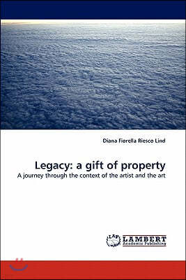 Legacy: a gift of property