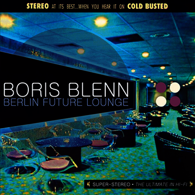 Boris Blenn — Berlin Future Lounge 앨범 커버