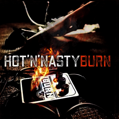 Hot 'N' Nasty — Burn 앨범 커버
