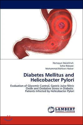 Diabetes Mellitus and Helicobacter Pylori