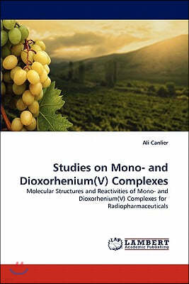 Studies on Mono- And Dioxorhenium(v) Complexes