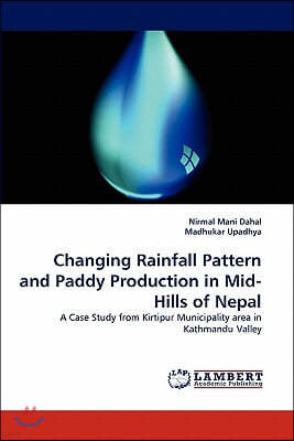 Changing Rainfall Pattern and Paddy Production in Mid-Hills of Nepal