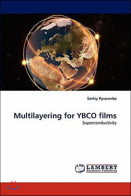 Multilayering for Ybco Films