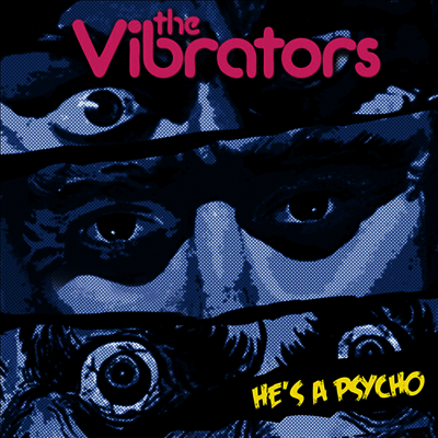 Vibrators — He's A Psycho 앨범 커버