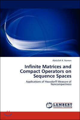 Infinite Matrices and Compact Operators on Sequence Spaces