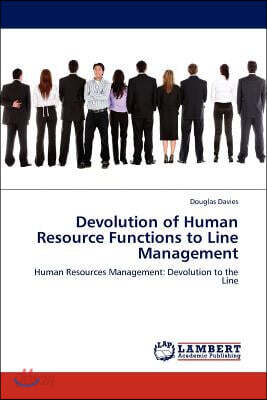 Devolution of Human Resource Functions to Line Management