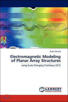 Electromagnetic Modeling of Planar Array Structures