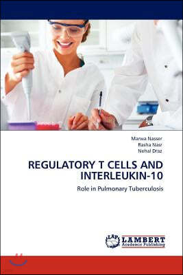 Regulatory T Cells and Interleukin-10