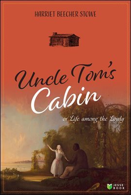 Uncle Tom's Cabin