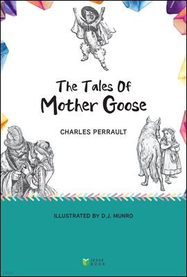 The Tales of Mother Goose