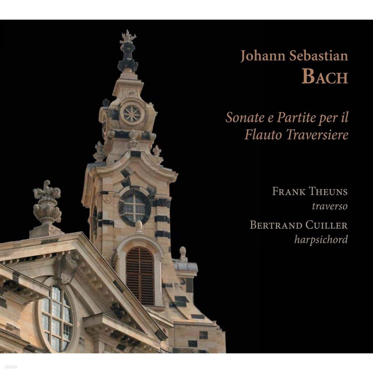 Frank Theuns / Bertrand Cuiller 바흐: 트라베르소 플루트를 위한 소나타와 파르티타 (Bach: Sonate e Partite per il Flauto Traversiere) 