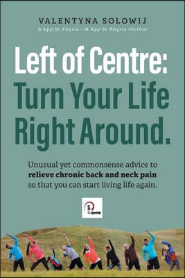 Left of Centre: Turn Your Life Right Around.