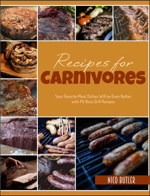 Recipes for Carnivores