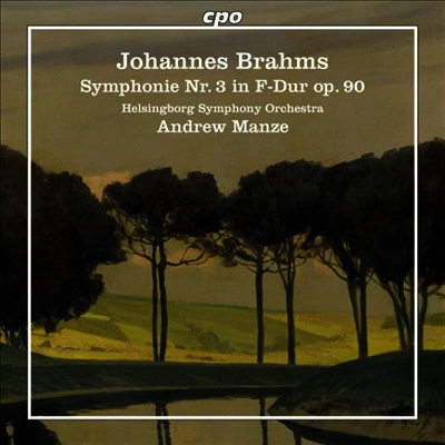 Andrew Manze — 브람스: 교향곡 3번 (Brahms: Symphony No.3) - Andrew Manze 앨범 커버