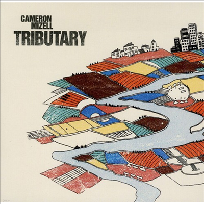 Cameron Mizell - Tributary (CD)