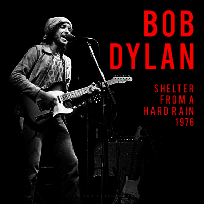 Bob Dylan — Shelter From A Hard Rain 1976 앨범 커버
