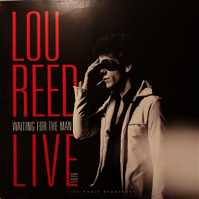 Lou Reed — Best Of Waiting For The Man Live 앨범 커버