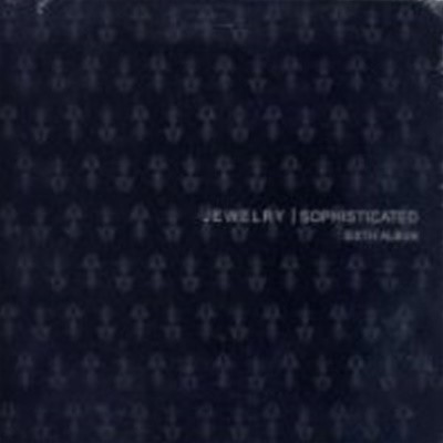 [미개봉] 주얼리 (Jewelry) / 6집 - Sophisticated (Digipack)