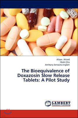 The Bioequivalence of Doxazosin Slow Release Tablets: A Pilot Study