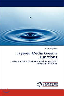 Layered Media Green's Functions