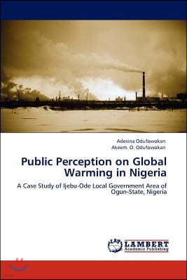 Public Perception on Global Warming in Nigeria