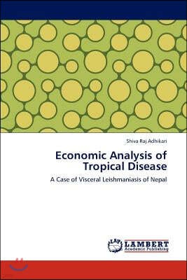 Economic Analysis of Tropical Disease