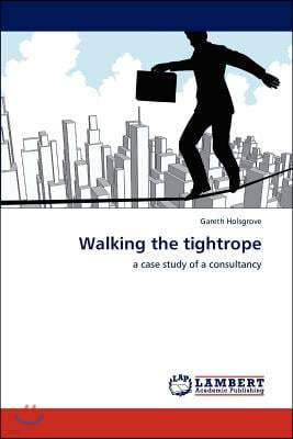 Walking the tightrope