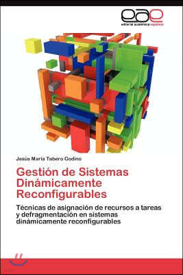 Gestion de Sistemas Dinamicamente Reconfigurables