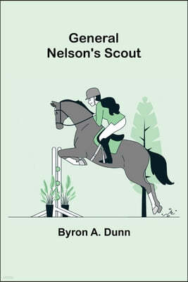 General Nelson's Scout