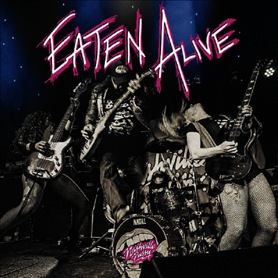 Nashville Pussy — Eaten Alive 앨범 커버