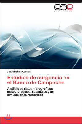 Estudios de surgencia en el Banco de Campeche