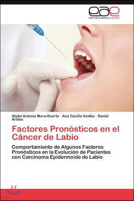 Factores Pronosticos en el Cancer de Labio