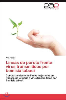 Lineas de poroto frente virus transmitidos por bemisia tabaci