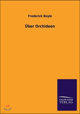 ?ber Orchideen