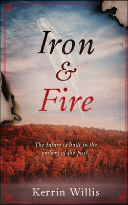 Iron & Fire