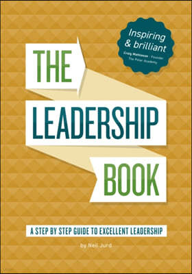 The Leadership Book by Neil Jurd