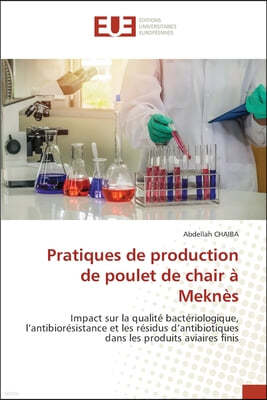 Pratiques de production de poulet de chair a Meknes