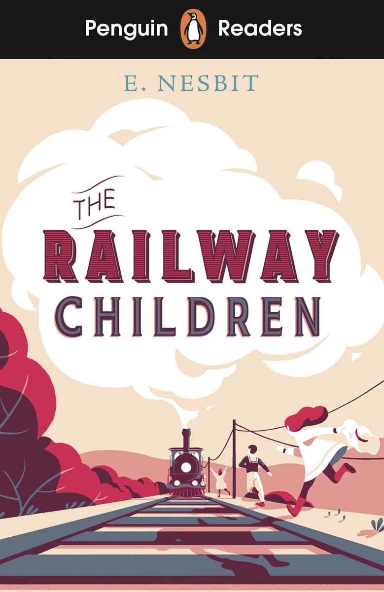 Penguin Readers Level 1: The Railway Children (ELT Graded Reader)