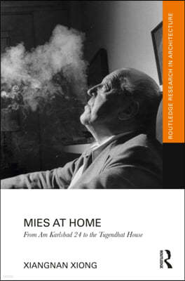 Mies at Home