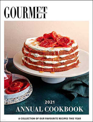 GOURMET TRAVELLER ANNUAL COOKBOOK () : 2021